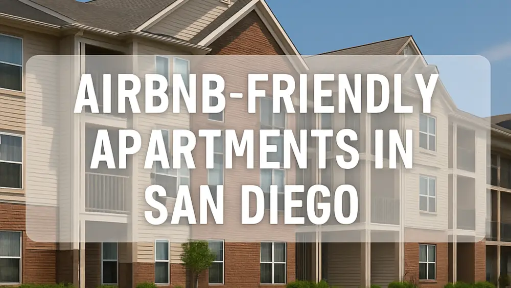 Airbnb-Friendly Apartments in San Diego