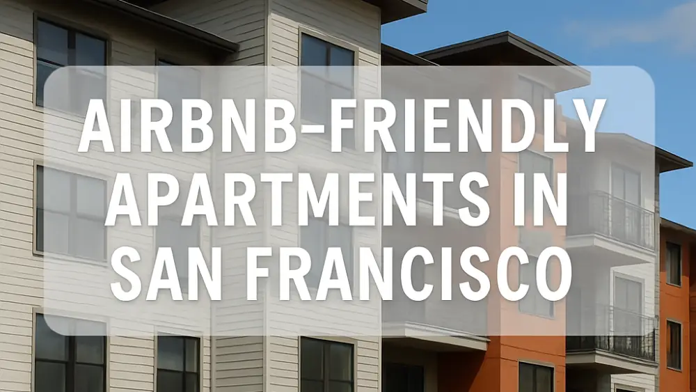 Airbnb-Friendly Apartments in San Francisco