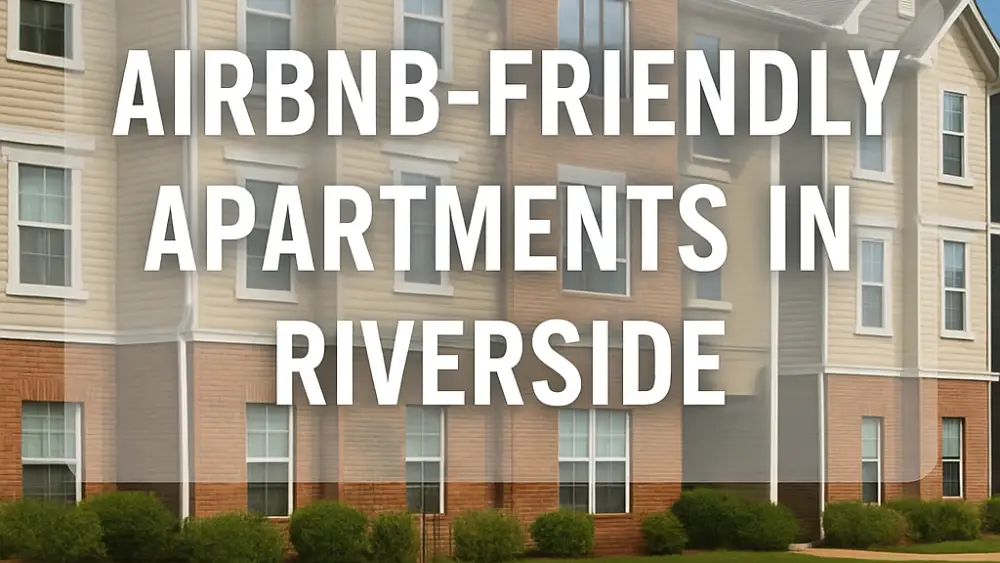 Airbnb-friendly apartments in Riverside