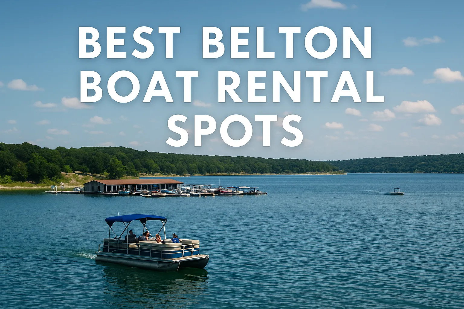 Best Belton Boat Rental Spots