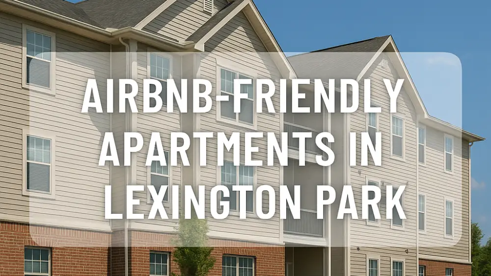 Airbnb-Friendly Apartments in Lexington Park