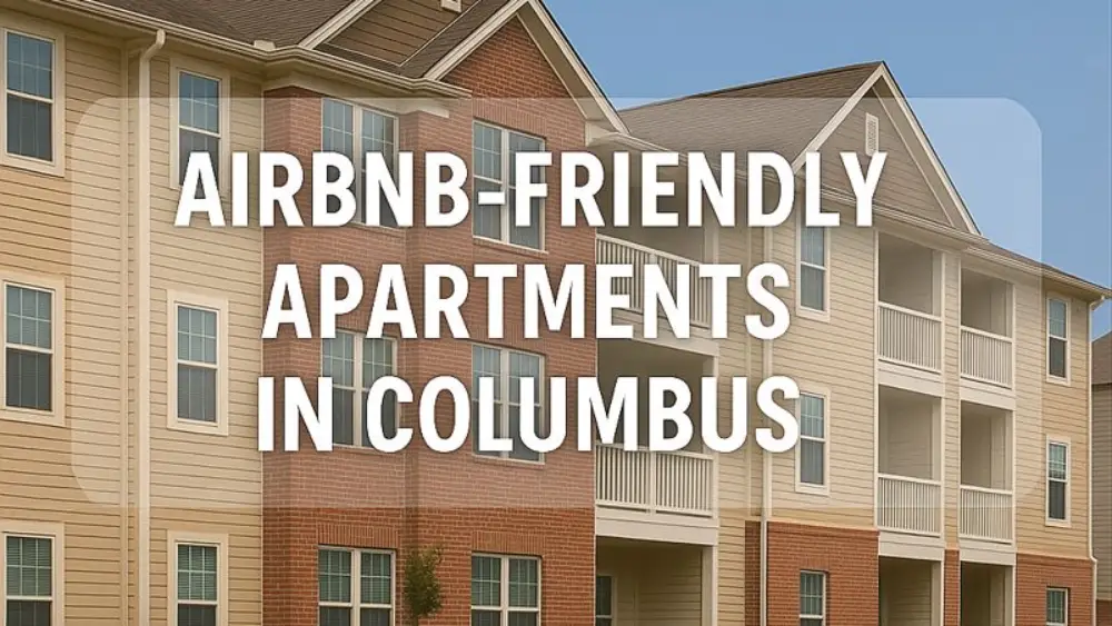 Airbnb-friendly apartments in Columbus