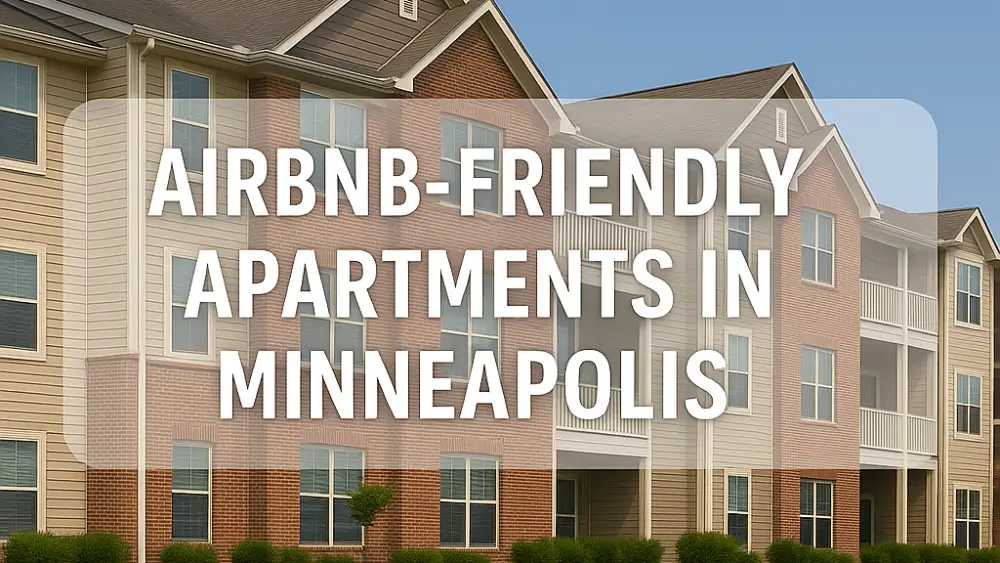 Airbnb-friendly apartments in Minneapolis
