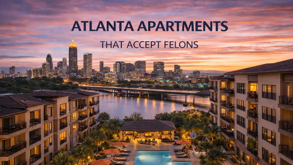 Atlanta Apartments That Accept Felons
