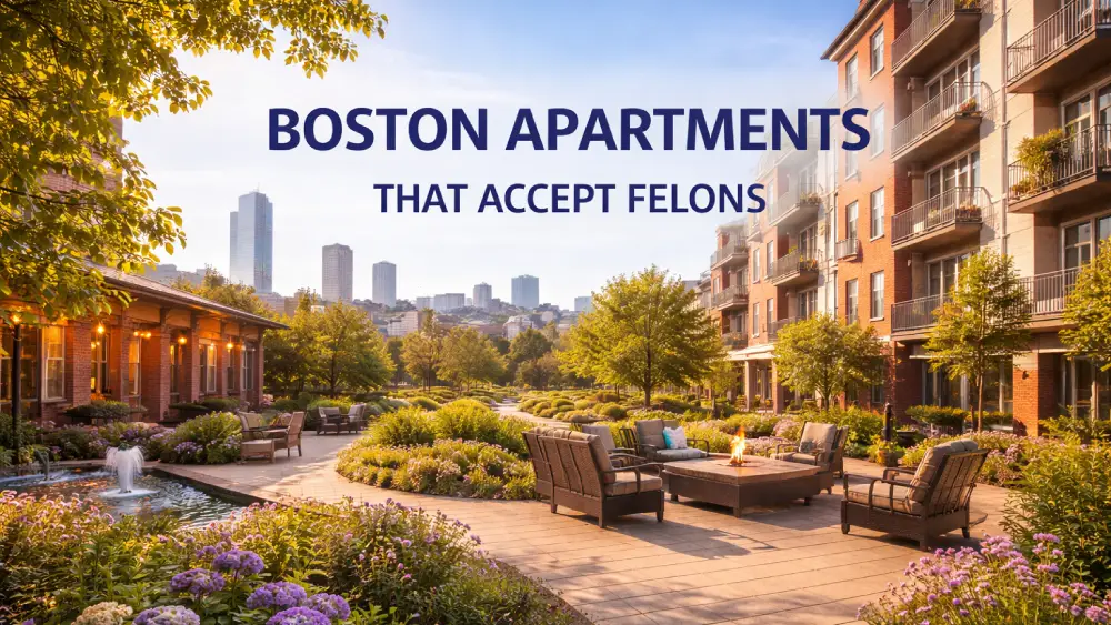 Boston Apartments That Accept Felons