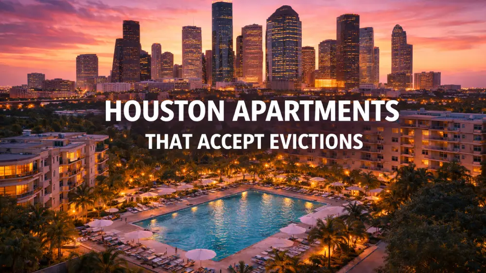 Houston Apartments That Accept Evictions