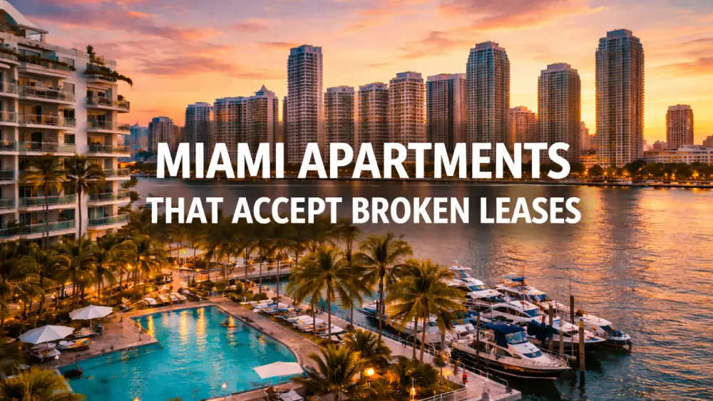 Miami Apartments That Accept Broken Leases