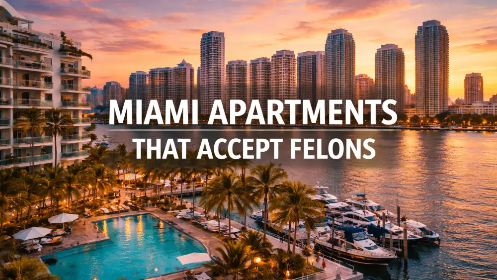 Miami Apartments That Accept Felons