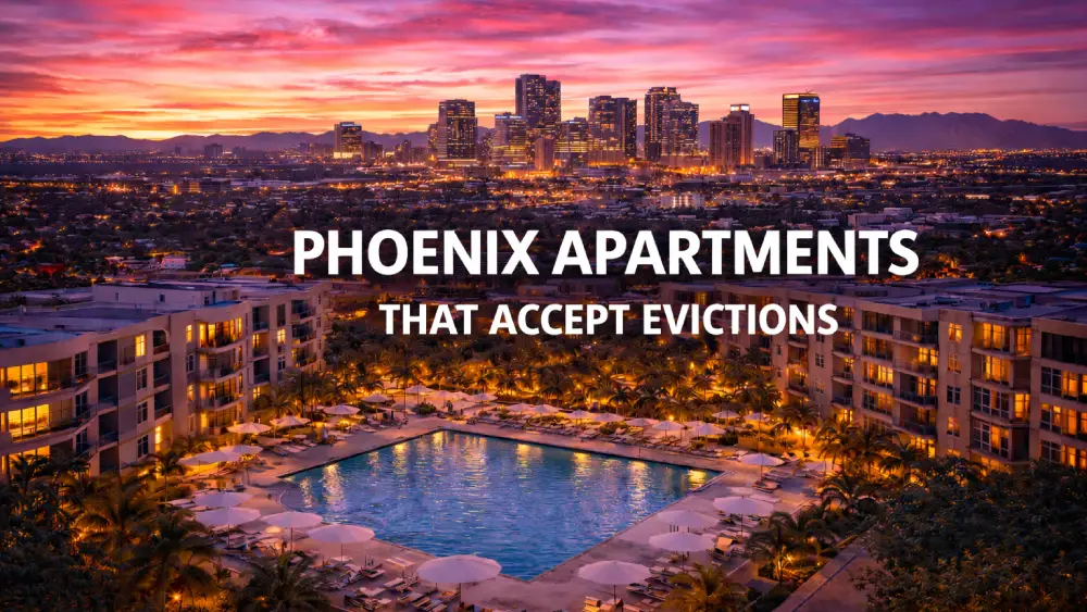 Phoenix Apartments That Accept Evictions