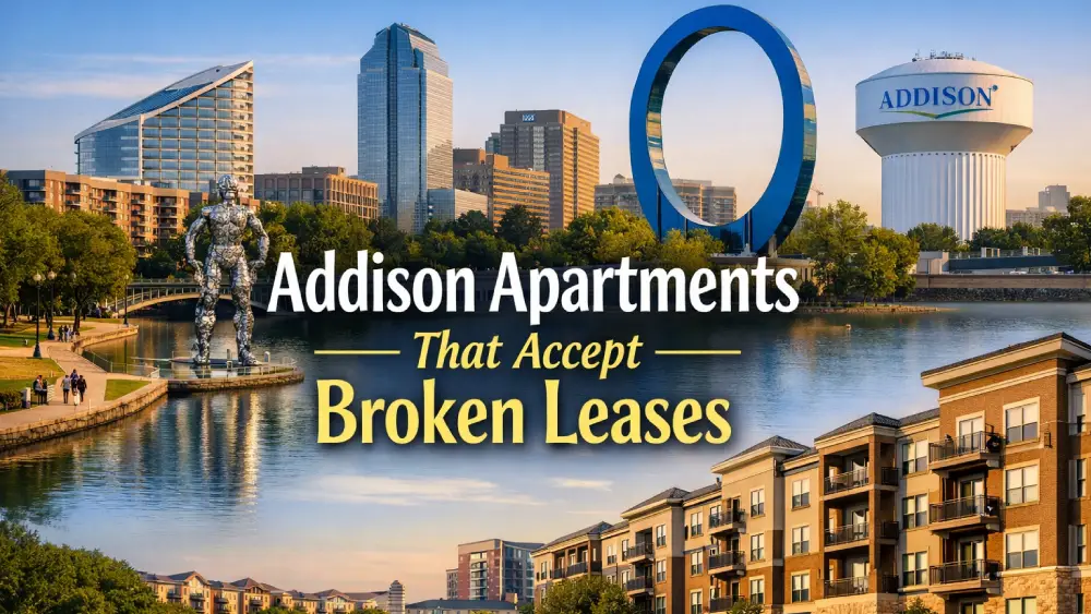 Addison Apartments That Accept Broken Leases