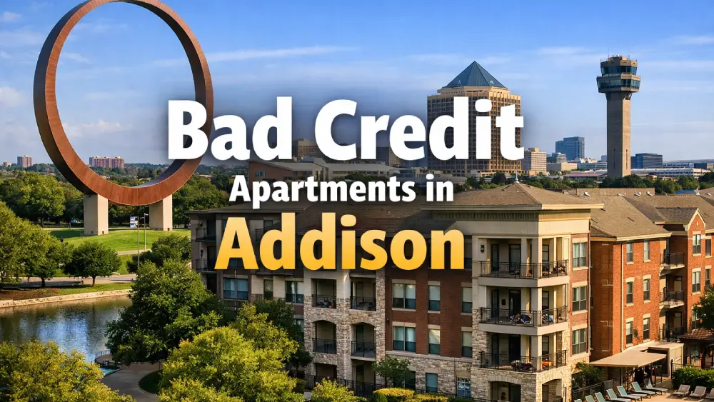 Bad Credit Apartments in Addison