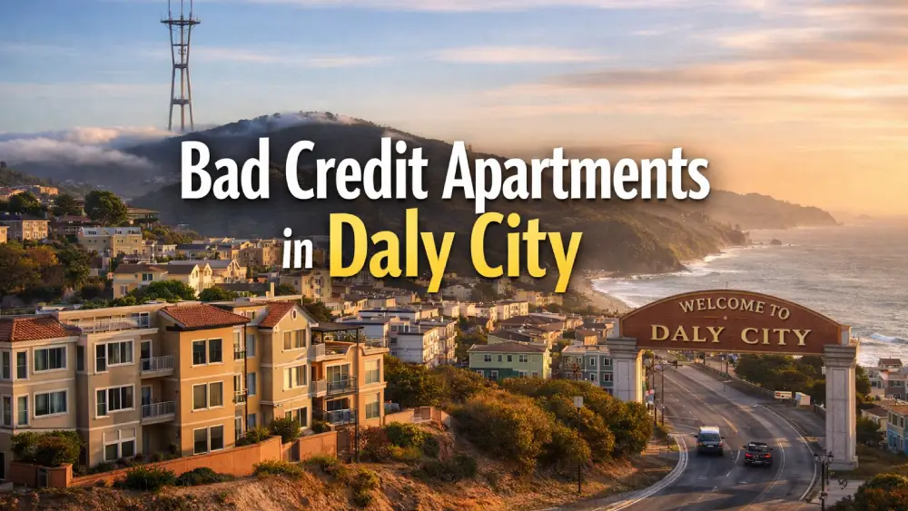 Bad Credit Apartments in Daly City