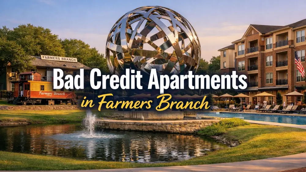 Bad Credit Apartments in Farmers Branch