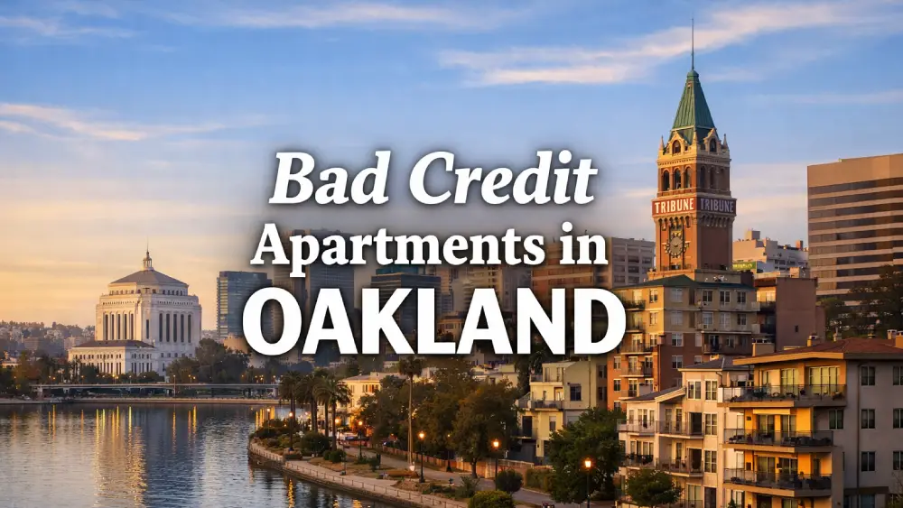 Bad Credit Apartments in Oakland