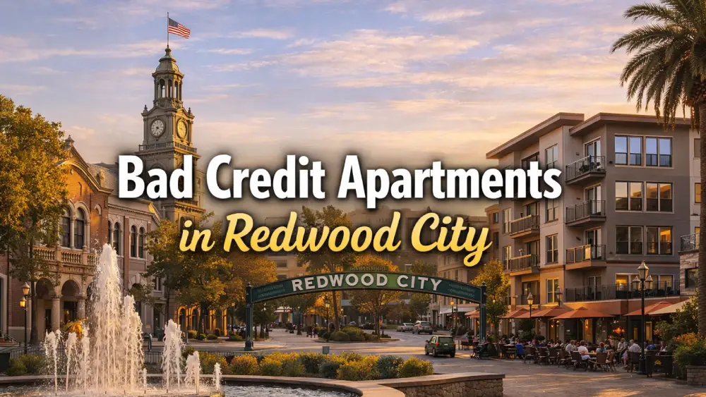 Bad Credit Apartments in Redwood City