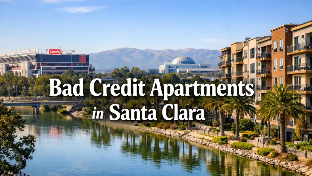 Bad Credit Apartments in Santa Clara