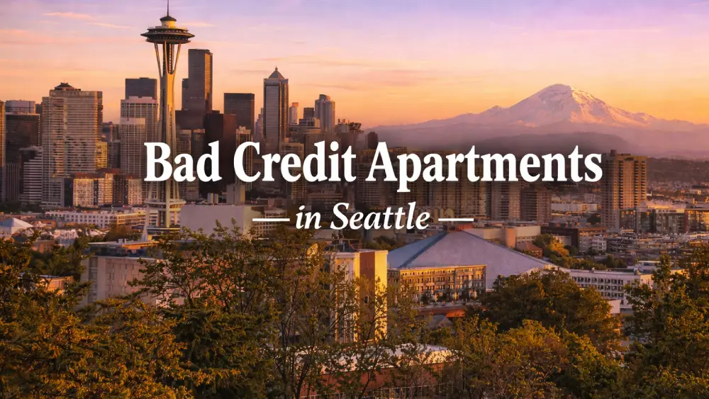 Bad Credit Apartments in Seattle