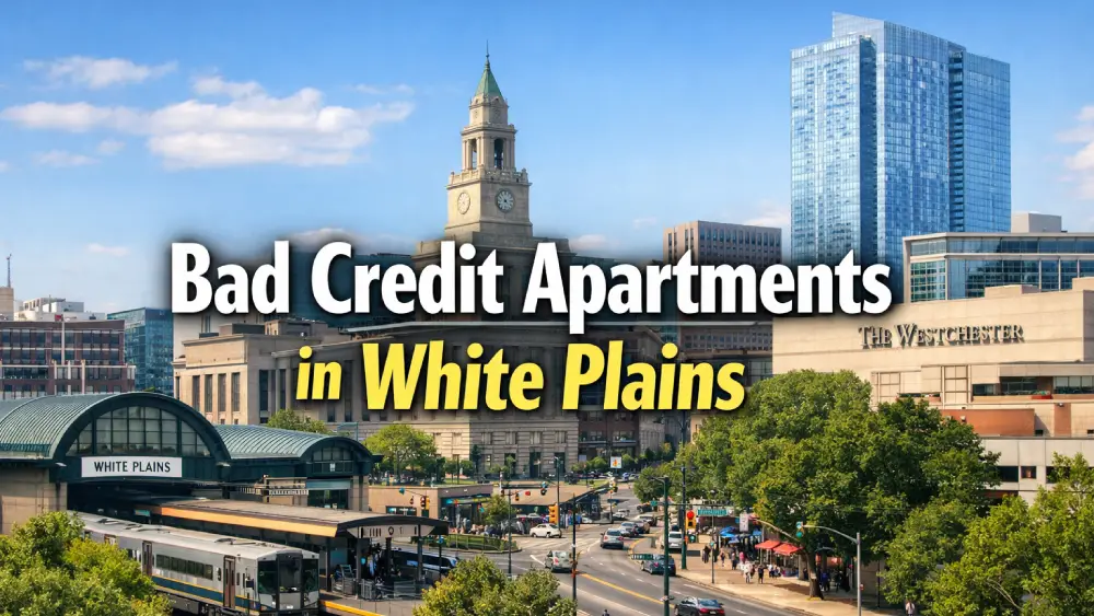 Bad Credit Apartments in White Plains