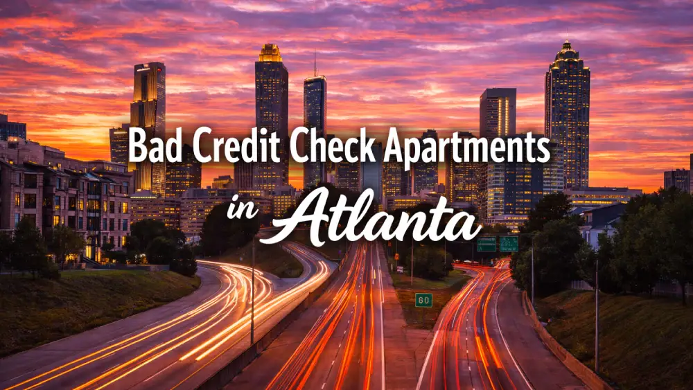Bad Credit Check Apartments in Atlanta