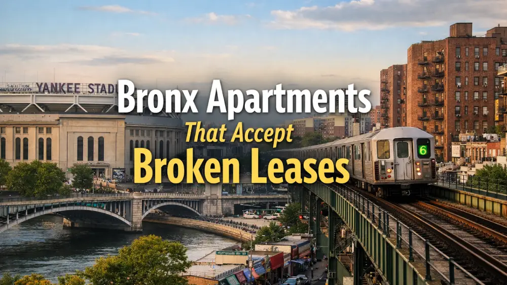 Bronx Apartments That Accept Broken Leases