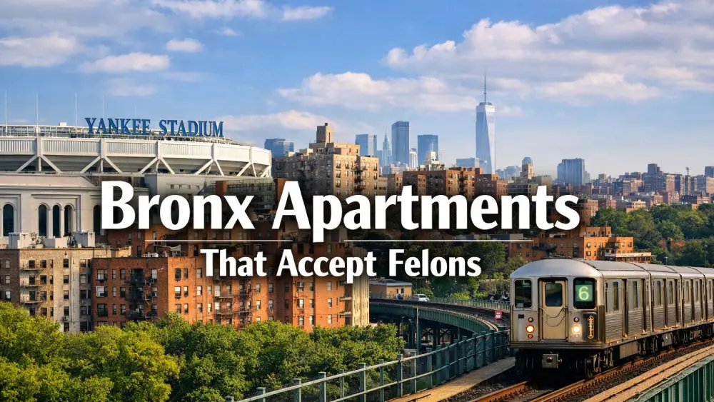 Bronx Apartments That Accept Felons