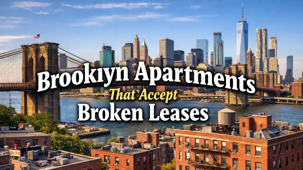 Brooklyn Apartments That Accept Broken Leases
