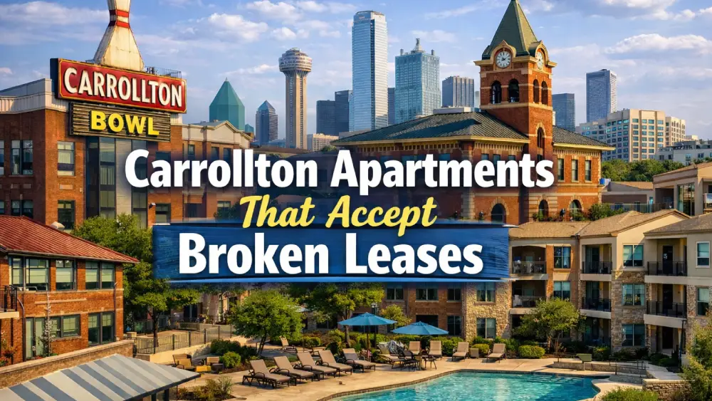 Carrollton Apartments That Accept Broken Leases