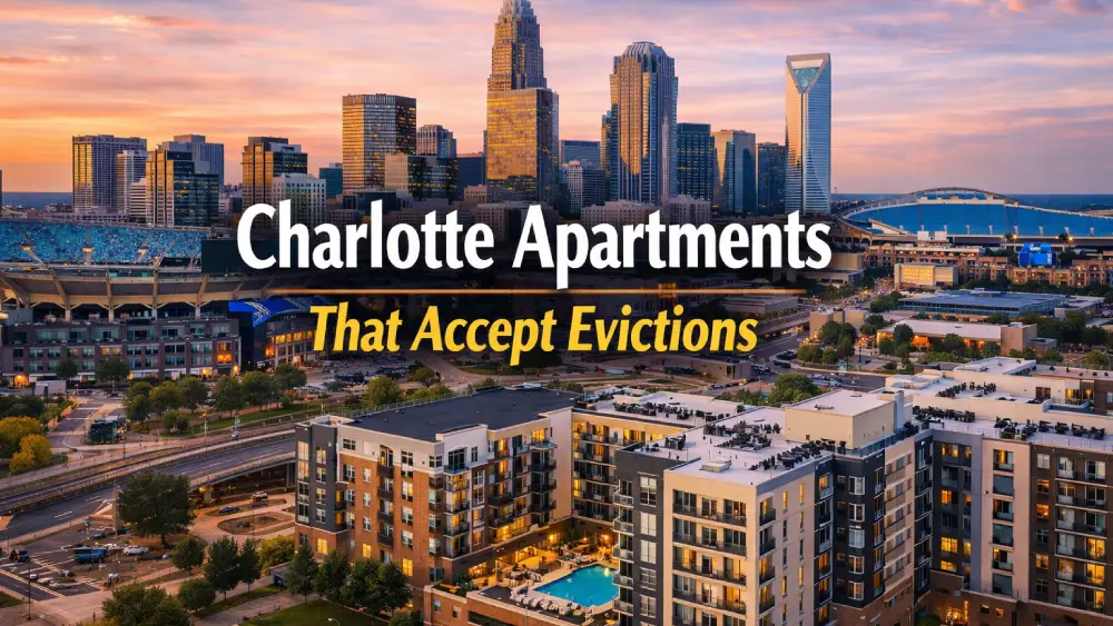 Charlotte Apartments That Accept Evictions