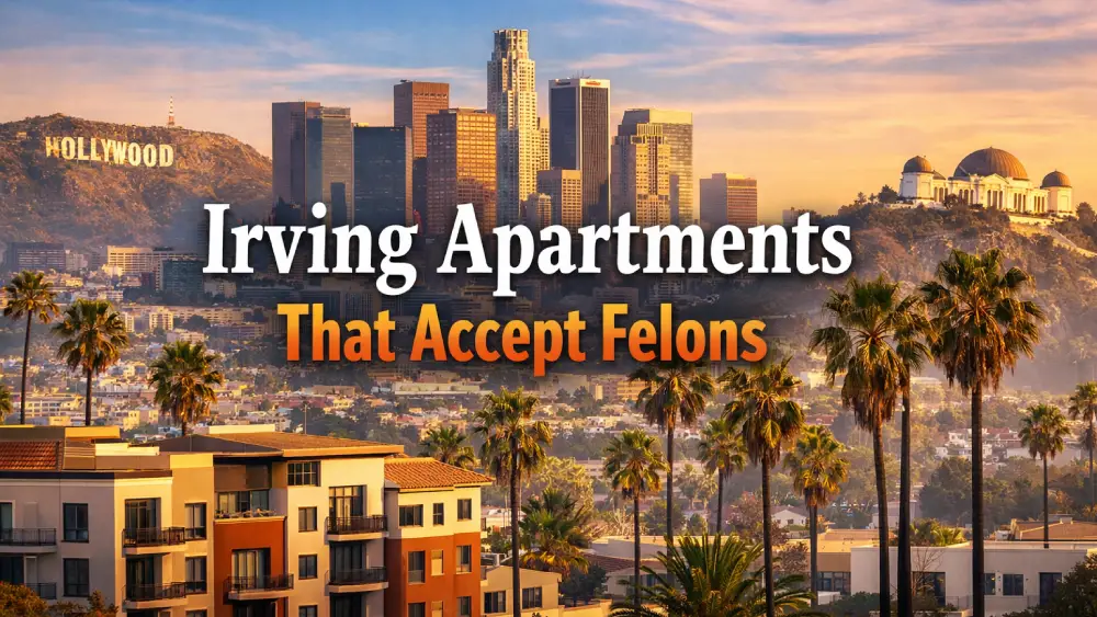 Irving Apartments That Accept Felons