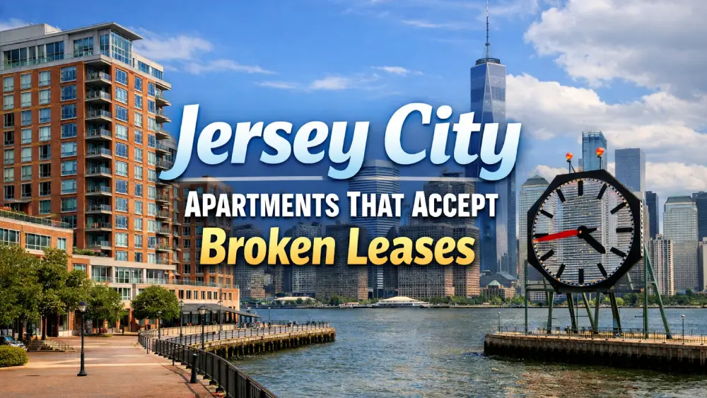 Jersey City Apartments That Accept Broken Leases