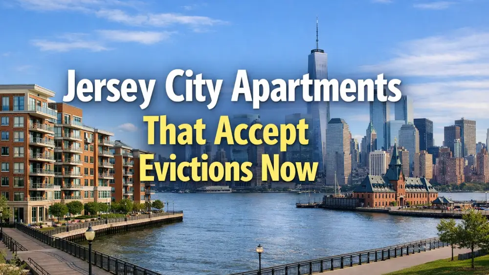 Jersey City Apartments That Accept Evictions