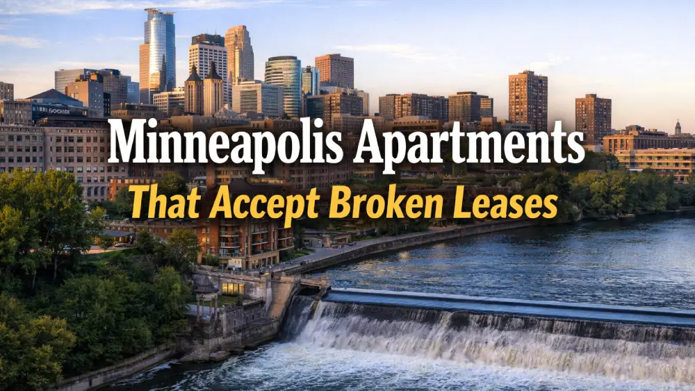 Minneapolis Apartments That Accept Broken Leases