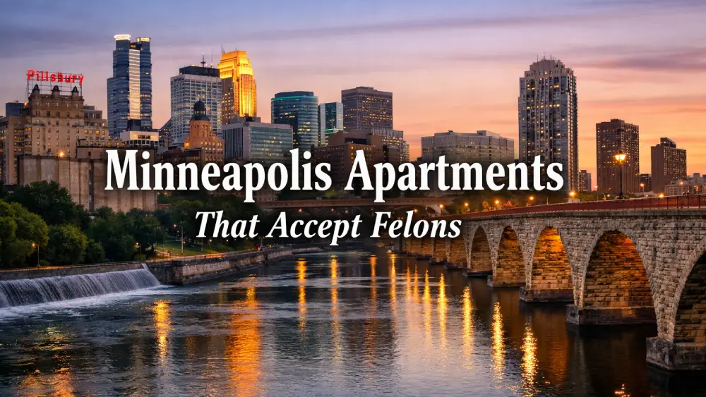 Minneapolis Apartments That Accept Felons