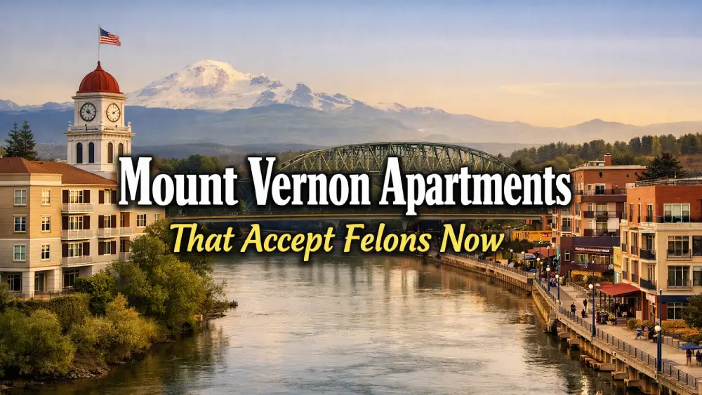 Mount Vernon Apartments That Accept Felons