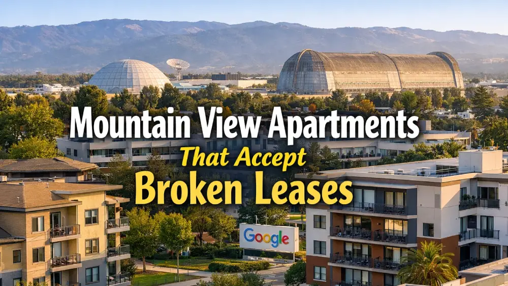 Mountain View Apartments That Accept Broken Leases