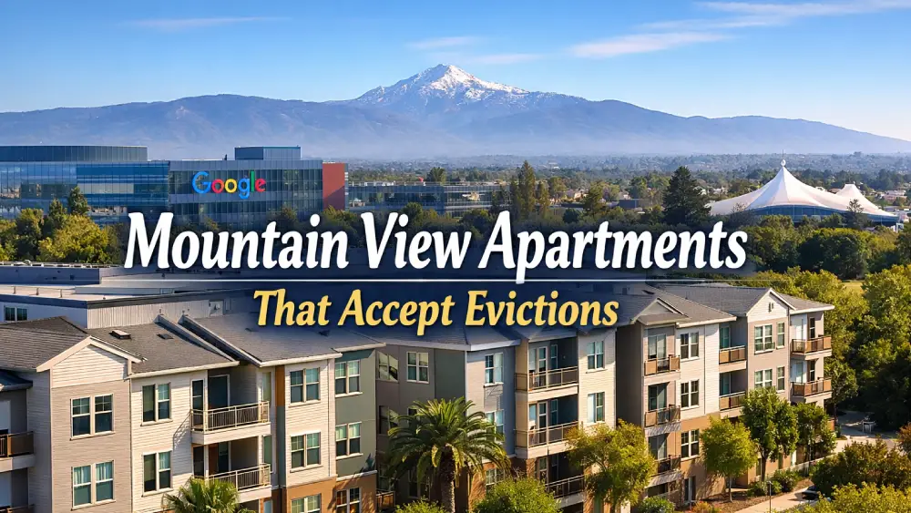 Mountain View Apartments That Accept Evictions