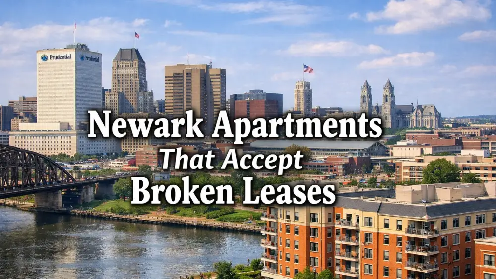 Newark Apartments That Accept Broken Leases