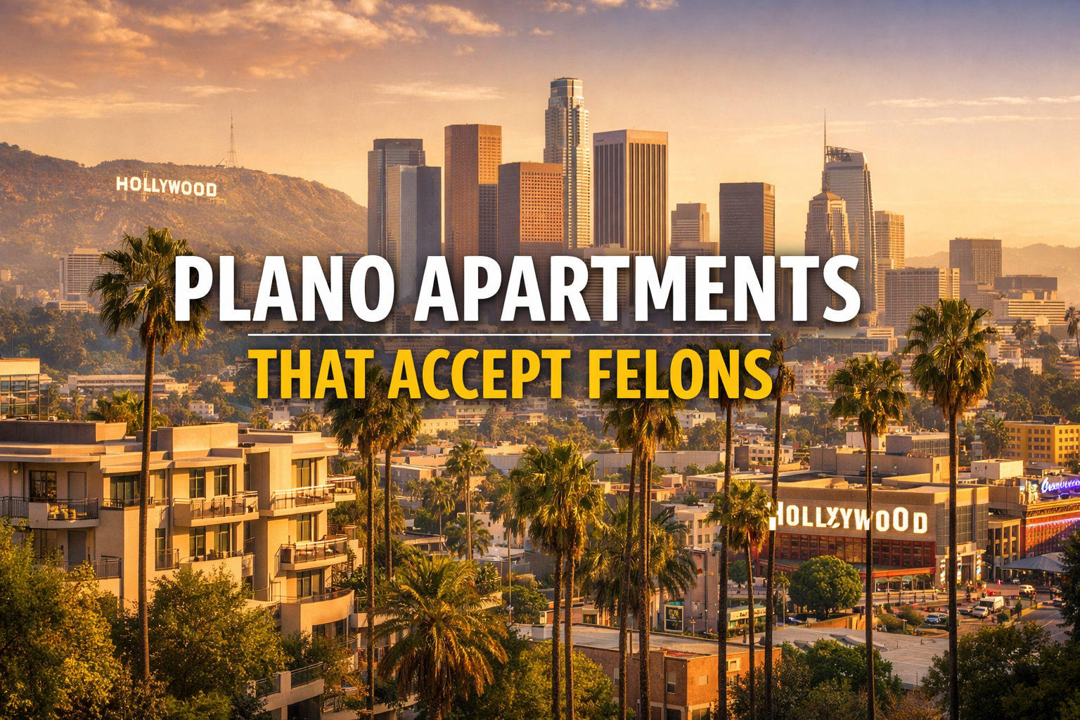 Plano Apartments That Accept Felons