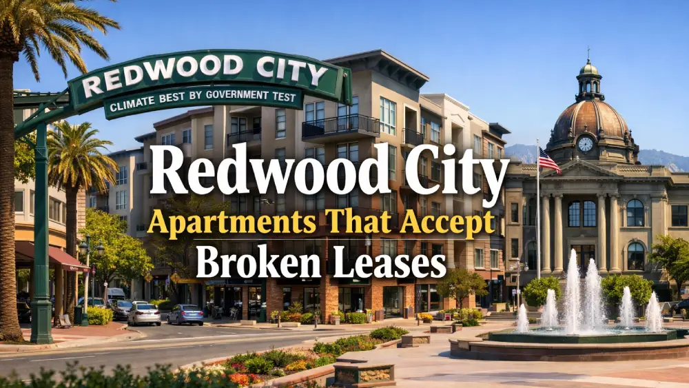 Redwood City Apartments That Accept Broken Leases