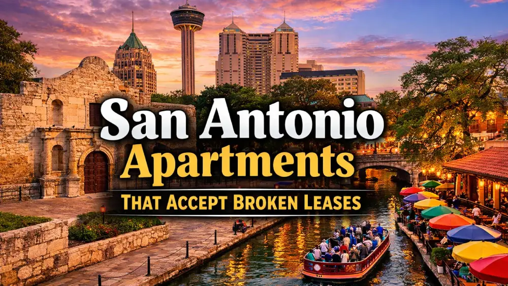 San Antonio Apartments That Accept Broken Leases