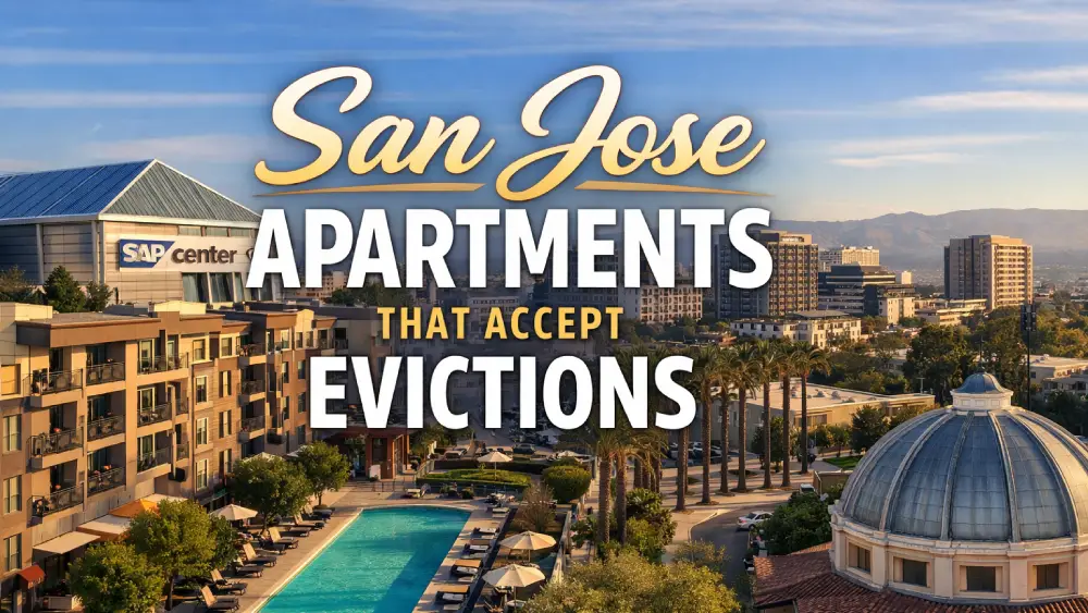 San Jose Apartments That Accept Evictions