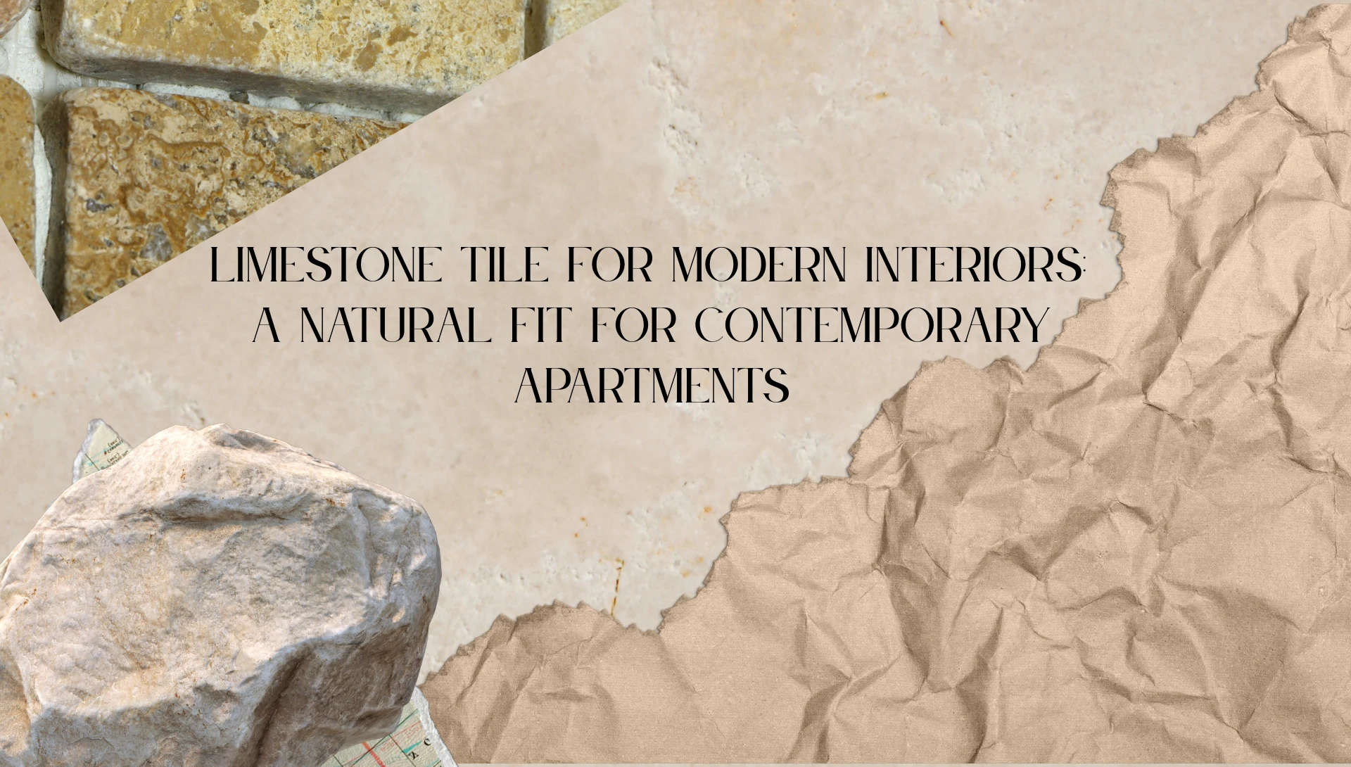 Limestone Tile for Modern Interiors - A Natural Fit for Contemporary Apartments