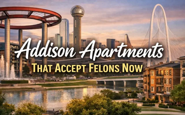 Addison Apartments That Accept Felons