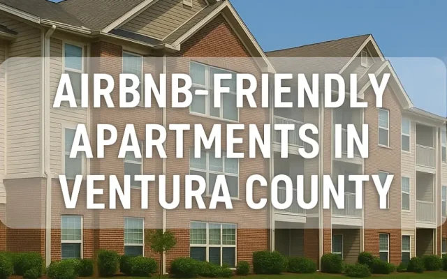 Airbnb-Friendly Apartments in Ventura County