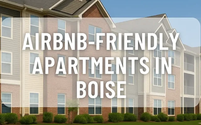 Airbnb-friendly apartments in Boise
