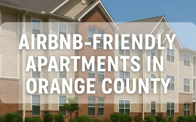Airbnb-friendly apartments in Orange County
