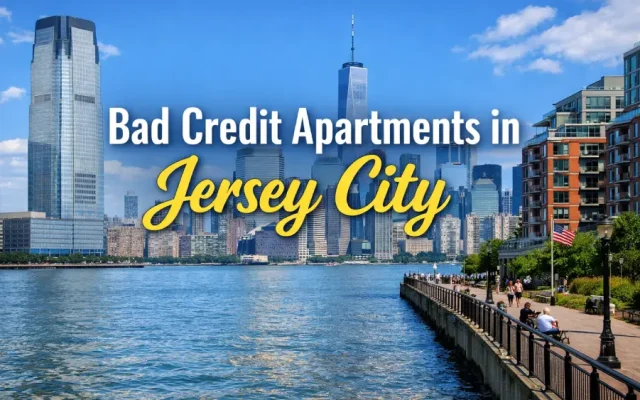 Bad Credit Apartments in Jersey City