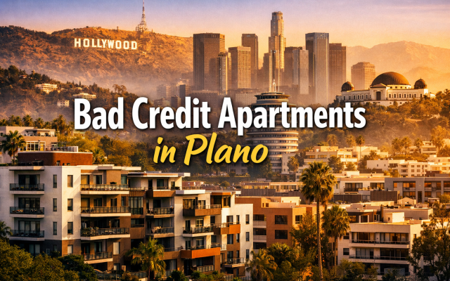 Bad Credit Apartments in Plano