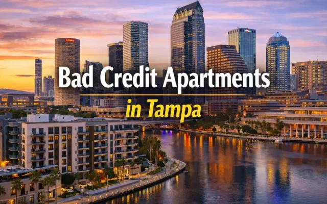 Bad Credit Apartments in Tampa