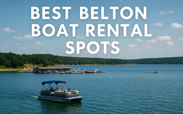 Best Belton Boat Rental Spots